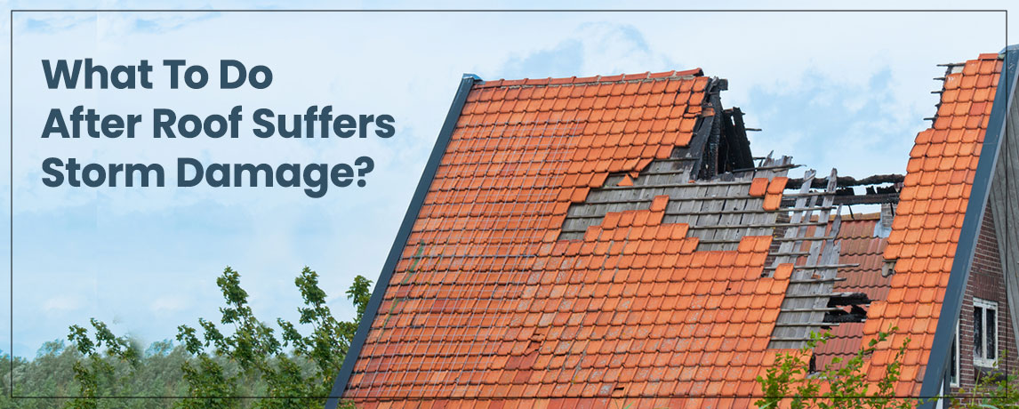 what to do after roof suffers storm damage